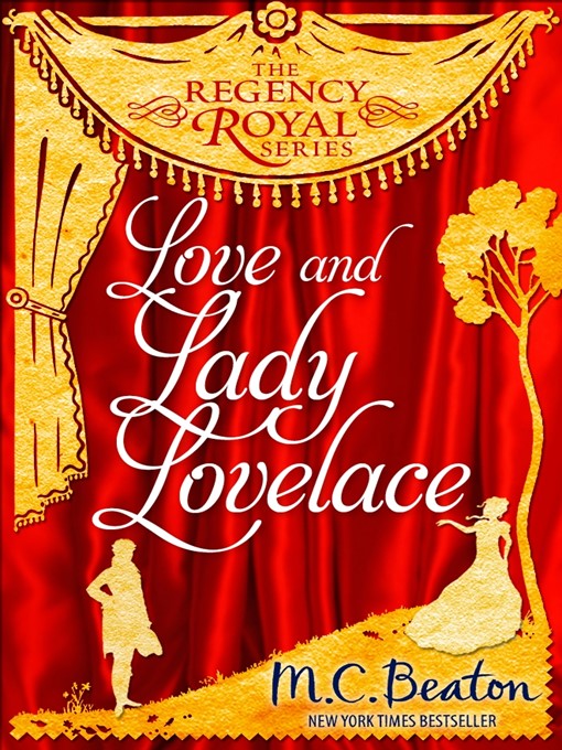 Title details for Love and Lady Lovelace by M.C. Beaton - Available
